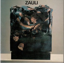 Mostra di un maestro: Carlo Zauli "Dieci anni di scultura grès" - AA.VV