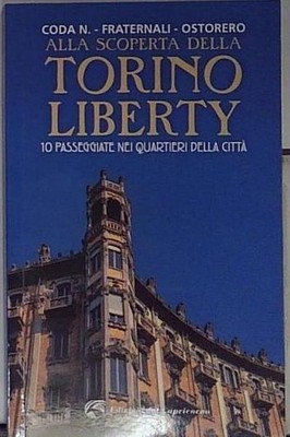 Ostorero AUF ENTDECKUNG VON TURIN LIBERTY
