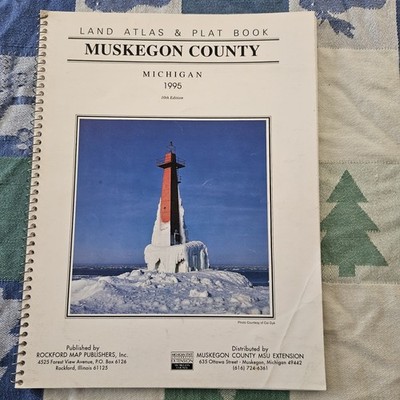 Land Atlast & Plat Book Muskegon County Michigan 1995