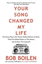 Bob Boilen Your Song Changed My Life (Paperback) (UK IMPORT)