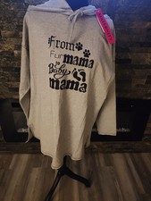 From Fur Mama To Baby Mama Hooded Gray Sweatshirt NEW Maternity Size Medium