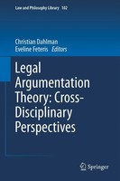 Christian Dahlman (U. A.) | Legal Argumentation Theory: Cross-Disciplinary...
