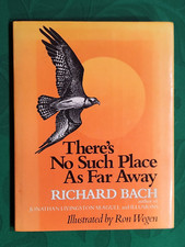 THERE'S NO SUCH PLACE AS FAR AWAY by Richard Bach 1979 FIRST EDITION 2nd PRINT