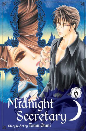 Tomu Ohmi Midnight Secretary, Vol. 6 (taschenbuch) (us Import)