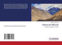 Urbans On Silkroad | Concepts, Perspectives, Phases | Mehmet ÇA¿R¿ K¿Z¿Lta¿