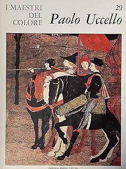 Die Meister der Farbe: Paolo Uccello [Taschenbuch] Luciano Berti