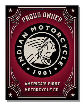 US Blechschild 21 x 27 cm: Indian Motorcycles - Proud Owner