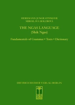 NGAS Language : Shik Ngas: Fundamentals of Grammar--Texts--Dictionary, Hardco...