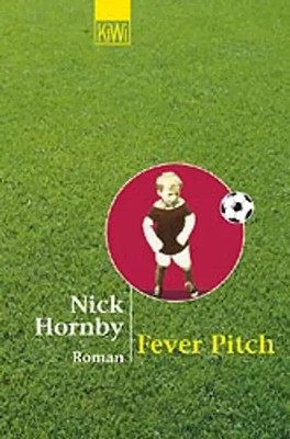 Fever Pitch. Roman