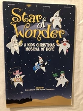Star of Wonder: A Kids Christmas Musical of Hope Songbook by Dave Clark