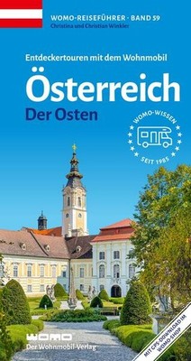 Entdeckertouren mit dem Wohnmobil Österreich Der Osten | deutsch