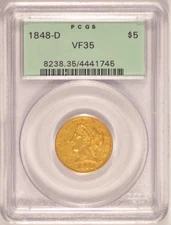 1848-D $5 Liberty Gold Half-Eagle PCGS VF-35 Dahlonega Mint Pre-33 Gold