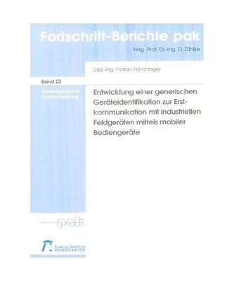 Entwicklung einer generischen Geräteidentifikation zur Erstkommunikation mit in