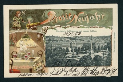 Postcard Stuttgart Prosit New Year 1903-embossed card Schlossplatz Schloss