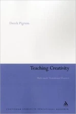 Teaching Creativity: Multi-Mode Transitional Practices