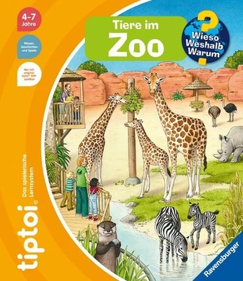 MARKENLOS Tiptoi® Wieso? Weshalb? Warum? - Tiere im Zoo