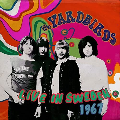 Yardbirds Live In Sweden 1967 CD NEW
