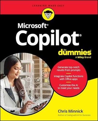 Microsoft Copilot For Dummies - Paperback, by Minnick Chris - Very Good