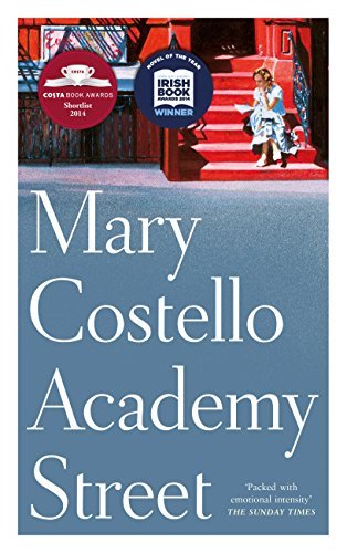 Academy Street-Mary Costello