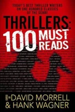 Thrillers: 100 Must-Reads - Hardcover By David Morrell - GOOD