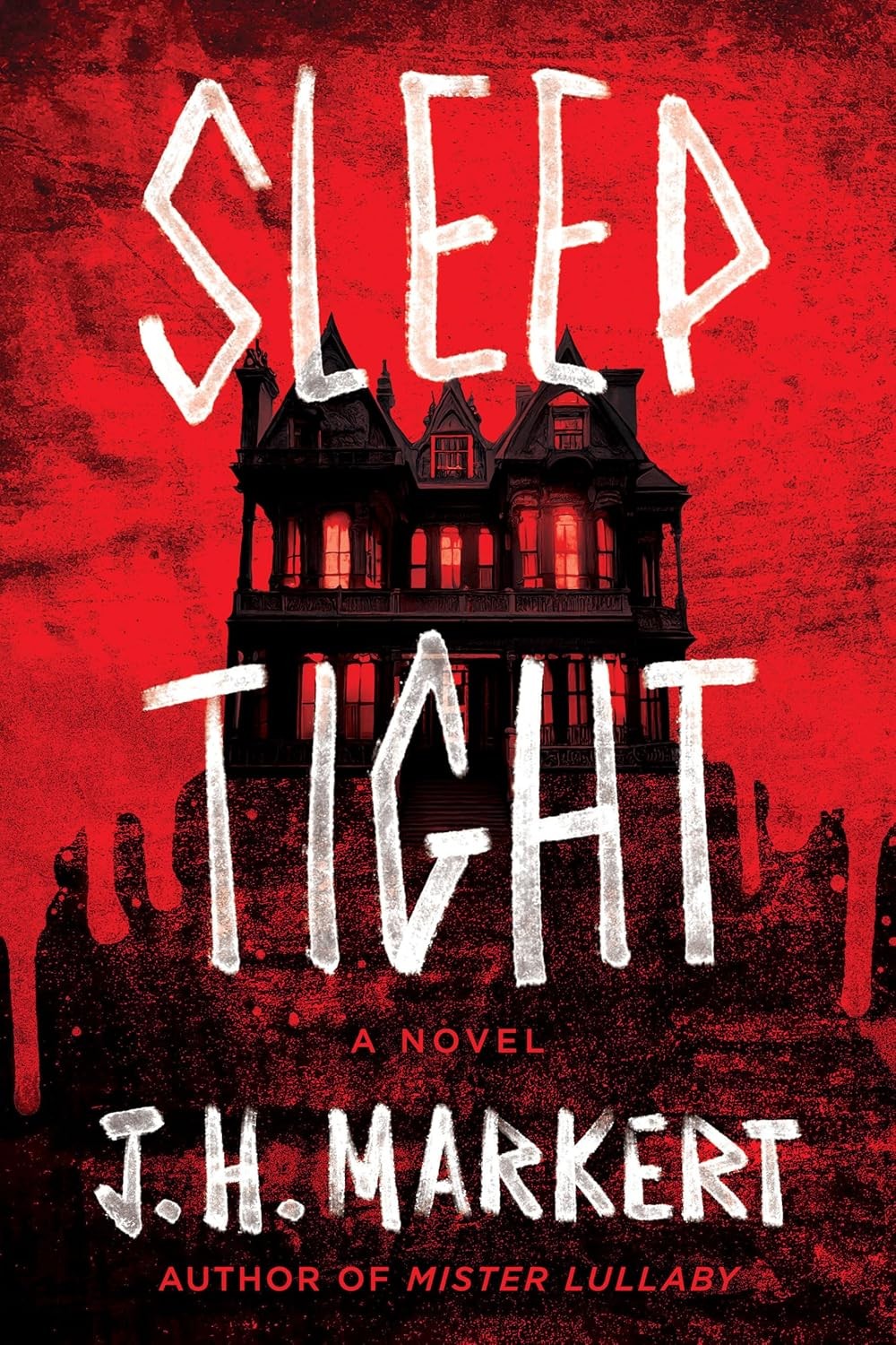 Sleep Tight A Novel by J. H. Markert (Hardback Book) - Image 5