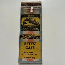 Bett's Cafe L. Betts E. St. Louis IL Vintage Matchbook Cover SMB12-1