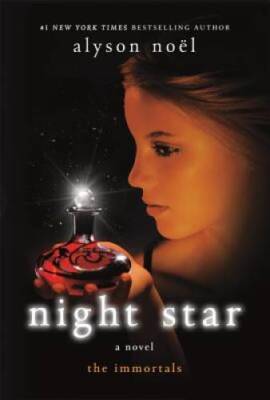 Night Star: A Novel (The Immortals) - Paperback By NoÃ«l, Alyson - VERY GOOD