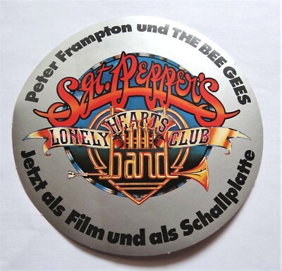 Werbe-Aufkleber The Bee Gees Sgt. Peppers Soundtrack Album 1978 Peter Frampton