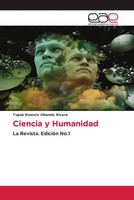 Tupak Ernesto Obando Rivera | Ciencia Y Humanidad | Taschenbuch | Spanisch