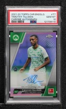 Timothy Tillman Chrome Bundesliga 2021/22 Auto PSA 10