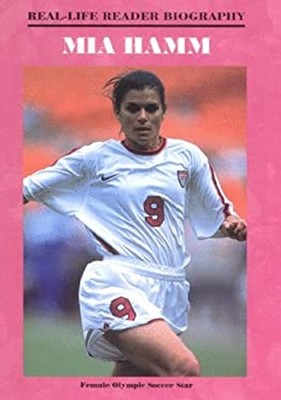 Mia Hamm Library Binding John Albert Torres
