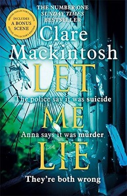 Let Me Lie: The Number One Sunday Times Bestseller - Mackintosh, Clare