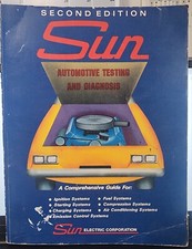 Second Edition Sun Automotive Testing And Diagnosis Guide 1977