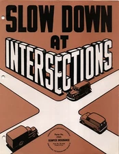 VINTAGE Kemper Insurance safety poster Slow Down At Intersections 8.5" X 11"