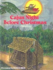 Cajun Night Before Christmas, Hardcover by Trosclair; Jacobs, Howard (EDT); R...