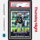 2004 BOWMAN CHROME #106 TOM BRADY XFRACTOR /250 PSA 8
