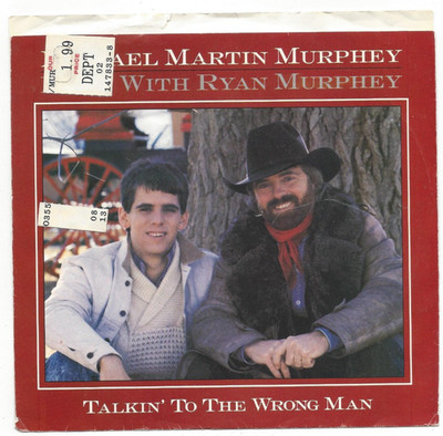 MICHAEL MARTIN MURPHY, ''TALKIN' TO THE WRONG MAN''
