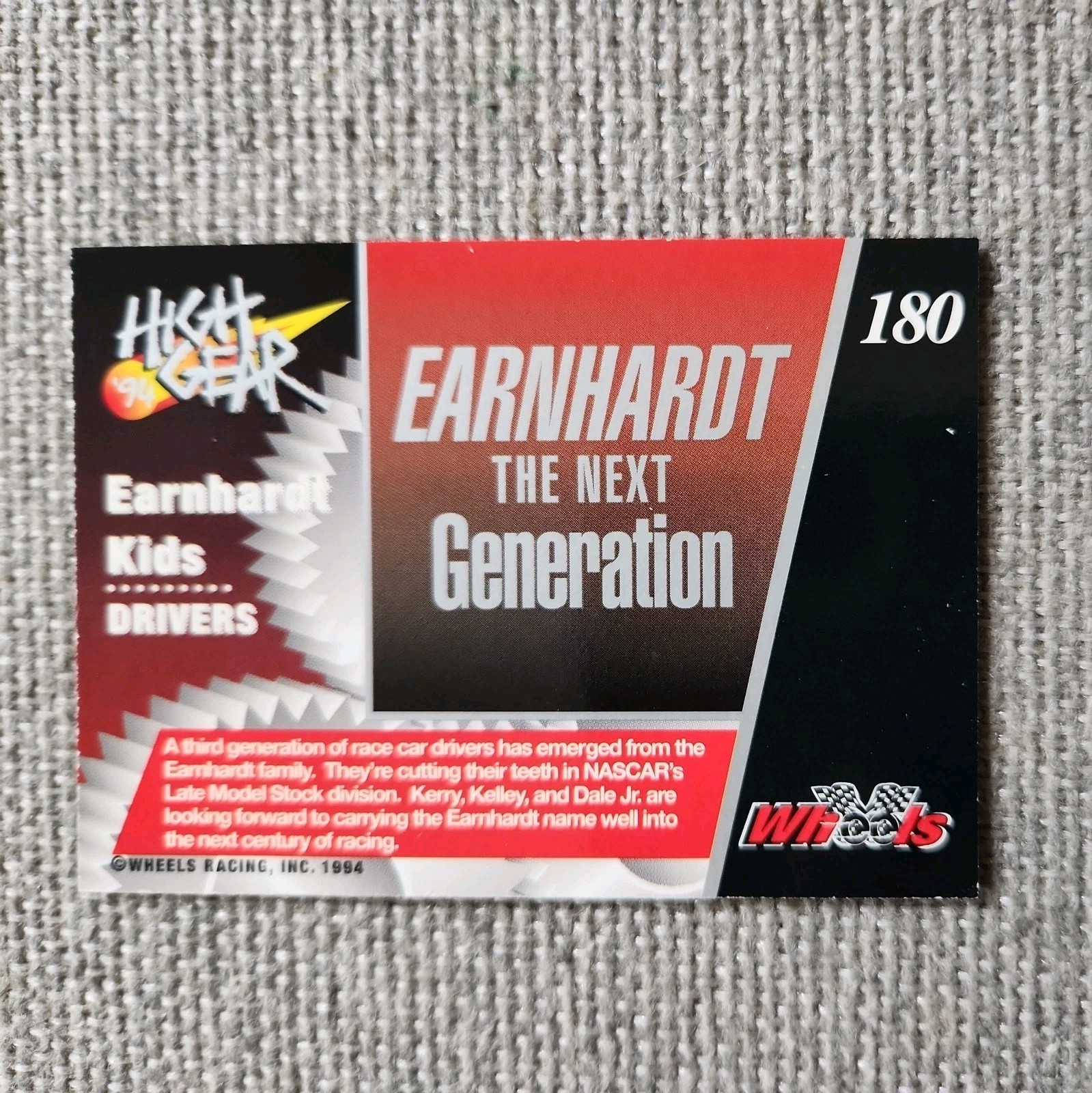 1994 Wheels High Gear - Dale Earnhardt Jr., Kerry & Kelley Earnhardt #180 (RC)