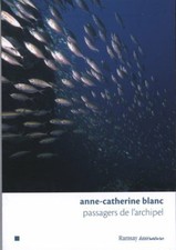 Passeggeri Dell'Arcipelago | Bianco Anne-Catherine | Ottimo Stato