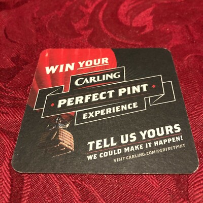 BREWERIANA - CARLING - WIN YOUR CARLING PERFECT PINT EXPERIENCE - BEER MAT - T55
