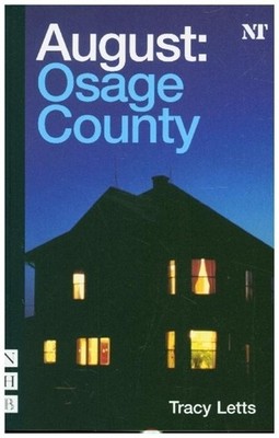 Tracy Letts August: Osage County