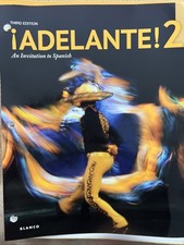 Adelante : An Invitation to Spanish 2 by José A. Blanco (Hardcover)