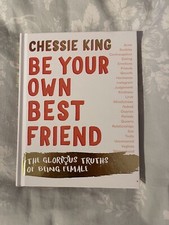 Chessie King- Be Your Own Best Friend