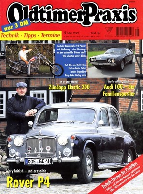OP9905 + Nachbau Easy-Rider-HARLEY + ZÜNDAPP Elastic + Oldtimer Praxis 5/1999