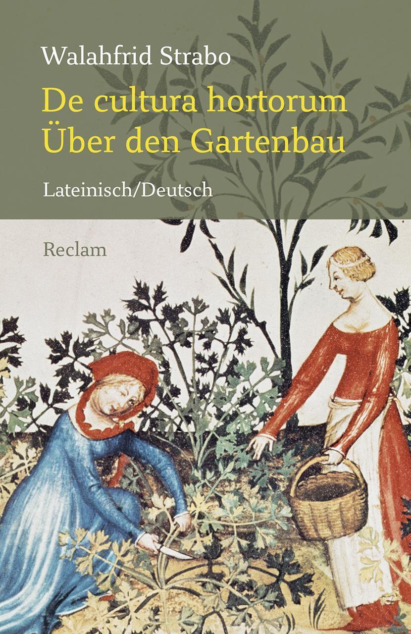 Thumbnail - De Cultura Hortorum / Über Den Gartenbau | Lateinisch/deutsch |