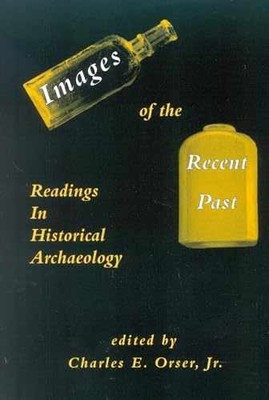 Images of the Recent Past: Readings - Paperback, by Jr. Charles E. - Acceptable