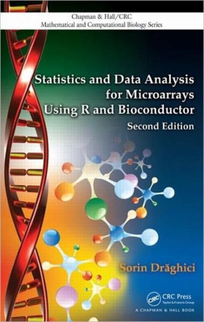 Statistics and Data Analysis for Microarrays Using  by Sorin  Draghici HARDBACK