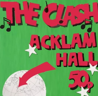 The Clash ACKLAM HALL CHRISTMAS DAY GIG 17 Uhr und 50p Eingang Poster A3