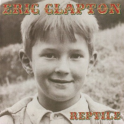 Eric Clapton - Reptile (HDCD, Album)