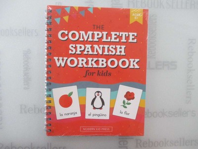 The Spanish Workbook for Kids: A Fun and Easy Beginner's Guide to Learning Spa..